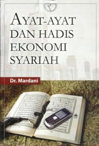 Ayat-ayat dan Hadist Ekonomi Syari'ah