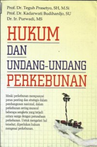 Hukum dan Undang-undang Perkebunan