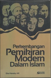 Perkembangan Pemikiran Modern Dalam Islam