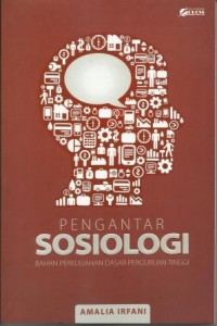 Pengantar Sosiologi (Bahan perkuliahan dasar perguruan tinggi)