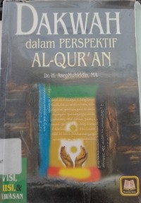 Dakwah dalam perspektif Al-Qur'an