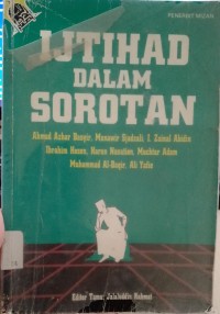 Ijtihad dalam sorotan