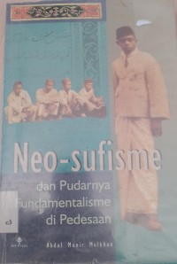 neo - sufisme dan pudarnya fundamentalisme di pedesaan