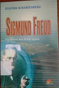 Sigmund Freud : Pemikiran dan Kritik Agama