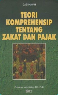 Teori komperensif tentang zakat dan pajak