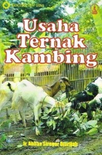 Usaha Ternak Kambing : Abbas Siregar Djarijah