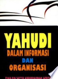 Yahudi dalam informasi dan organisasi : Fuad Sayyid Abd Arrifai