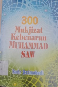 300 Mukjizat Kebenaran Muhammad SAW