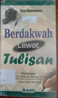 Berdakwah Lewat Tulisan