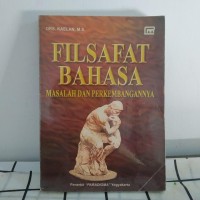 Filsafat Bahasa : Masalah dan Perkembangannya