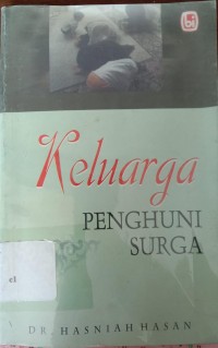 Keluarga penghuni surga : Hasniah Hasan