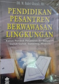 Pendidikan Pesantren Berwawasan Lingkungan